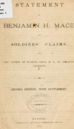 Statement of Benjamin H. Mace, on soldiers' claims, and the action of Eugene Hale, M. C., in relation thereto_cover