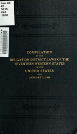 Handbook of the irrigation district laws of the seventeen western states of the United States : with addenda outlining changes made in the 1919 session laws_cover