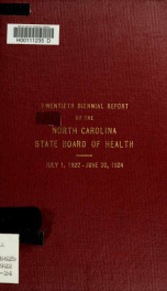 Biennial report of the North Carolina State Board of Health [serial] 20, July 1, 1922 - June 30, 1924_cover