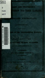 The tourist's and traveller's companion to the lakes of Cumberland, Westmoreland, and Lancashire : including a description of the surrounding scenery ..._cover