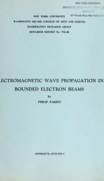 Electromagnetic wave propagation in bounded electron beams_cover