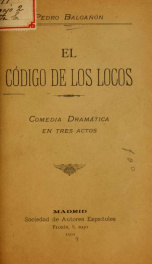 El código de los locos : comedia dramática en tres actos_cover