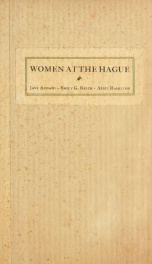 Women at the Hague; the International Congress of Women and its results_cover