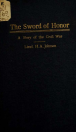 The sword of honor; a story of the civil war 1_cover