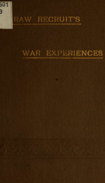 A raw recruit's war experiences_cover