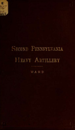 History of the Second Pennsylvania veteran heavy artillery (112th regiment Pennsylvania veteran volunteers) from 1861 to 1866_cover