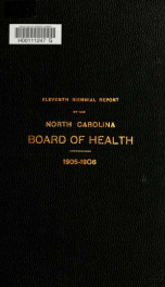 Biennial report of the North Carolina Board of Health [serial] 11, 1905-1906_cover