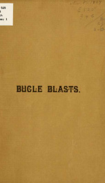 Bugle blasts, read before the Ohio commandery of the Military order of the loyal legion of the United States_cover