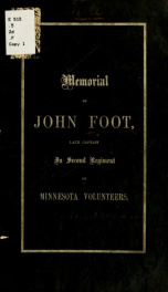 Memorial of John Foot, late captain in Second regiment of Minnesota volunteers_cover