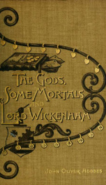 The gods, some mortals, and Lord Wickenham_cover