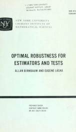 Optimal robustness for estimators and tests_cover
