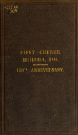 An historical discourse delivered at West Brookfield, Mass. : on the occasion of the one hundred and fiftieth anniversary of the First Church in Brookfield, October 16, 1867_cover