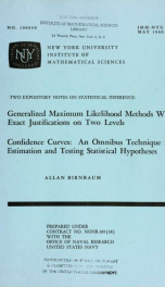 Two expository notes on statistical inference: Generalized maximum likelihood methods; Confidence curves_cover