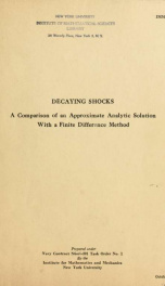 Decaying shocks, a comparison of an approximate analytic solution with a finite difference method_cover