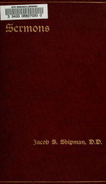 Sermons by the Rev. Jacob S. Shipman .._cover