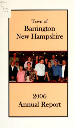 Annual report of the Town of Barrington, New Hampshire 2006_cover