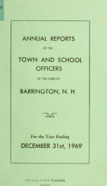 Annual report of the Town of Barrington, New Hampshire 1969_cover