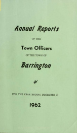 Annual report of the Town of Barrington, New Hampshire 1962_cover