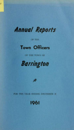 Annual report of the Town of Barrington, New Hampshire 1961_cover