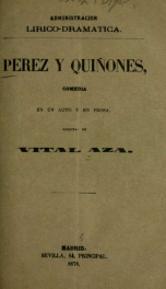 Perez y Quiñones : comedia en un acto y en prosa_cover