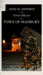 Receipts and expenditures of the Town of Madbury 2006_cover