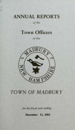 Receipts and expenditures of the Town of Madbury 2003_cover