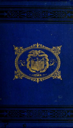 An illustrated history of the state of Iowa, being a complete civil, political, and military history of the state, from its first exploration down to 1875;_cover