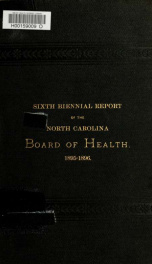 Biennial report of the North Carolina Board of Health [serial] 6, 1895-1896_cover