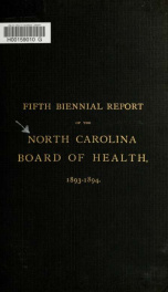 Biennial report of the North Carolina Board of Health [serial] 5, 1893-1894_cover
