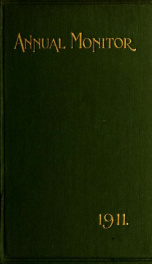 The Annual monitor... or, Obituary of the members of the Society of Friends in Great Britain and Ireland.. yr.1911_cover