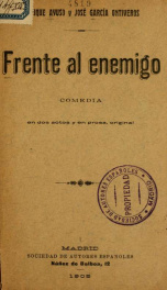 Frente al enemigo : comedia en dos actos y en prosa_cover