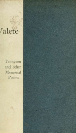 Valete : Tennyson and other memorial poems_cover