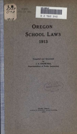 The Oregon school laws, with rules and regulations of the State board of education_cover