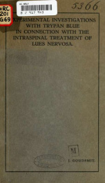 Experimental investigations with trypan blue in connection with the intraspinal treatment of lues nervosa_cover