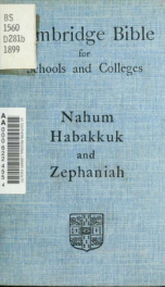 The Books of Nahum, Habakkuk, and Zephaniah : with introduction and notes_cover
