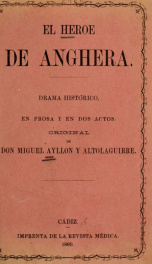 El héroe de Anghera : drama histórico en prosa y en dos actos_cover