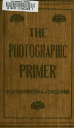 The photographic primer: a manual of practice_cover