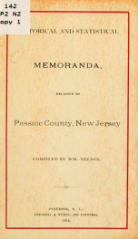 Historical and statistical memoranda, relative to Passaic County, New Jersey_cover