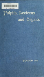 Pulpits, lecterns & organs in English churches_cover