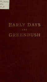 Early days in Greenbush : with biographical sketches of the old settlers_cover