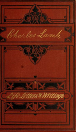 The life, letters and writings of Charles Lamb 3_cover