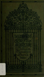 Decorative elements in architecture; random observations on the eternal fitness of things from a decorative point of view_cover