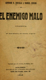 El enemigo malo : comedia en dos actos y en prosa_cover