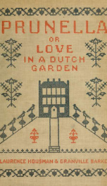 Prunella : or, Love in a Dutch garden_cover