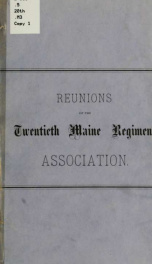 Reunions of the Twentieth Maine regiment association at Portland .._cover