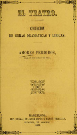 Amores perdidos : drama en tres actos y en verso_cover