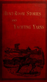 Hunt-room stories and yachting yarns_cover