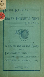 First reunion of Iowa's Hornet's Nest Brigade. 2d, 7th, 8th, 12th, and 14th infantry_cover