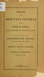 Reports of the adjutant general of the state of Kansas, for the years 1862, 1865, 1866, 1867, and 1868 1_cover