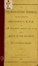 A thanksgiving sermon : preached before the Thirty-ninth O.V., U.S.A., at Camp Todd, Macon, Missouri, Nov. 28, 1861 : and a sketch of the regiment_cover